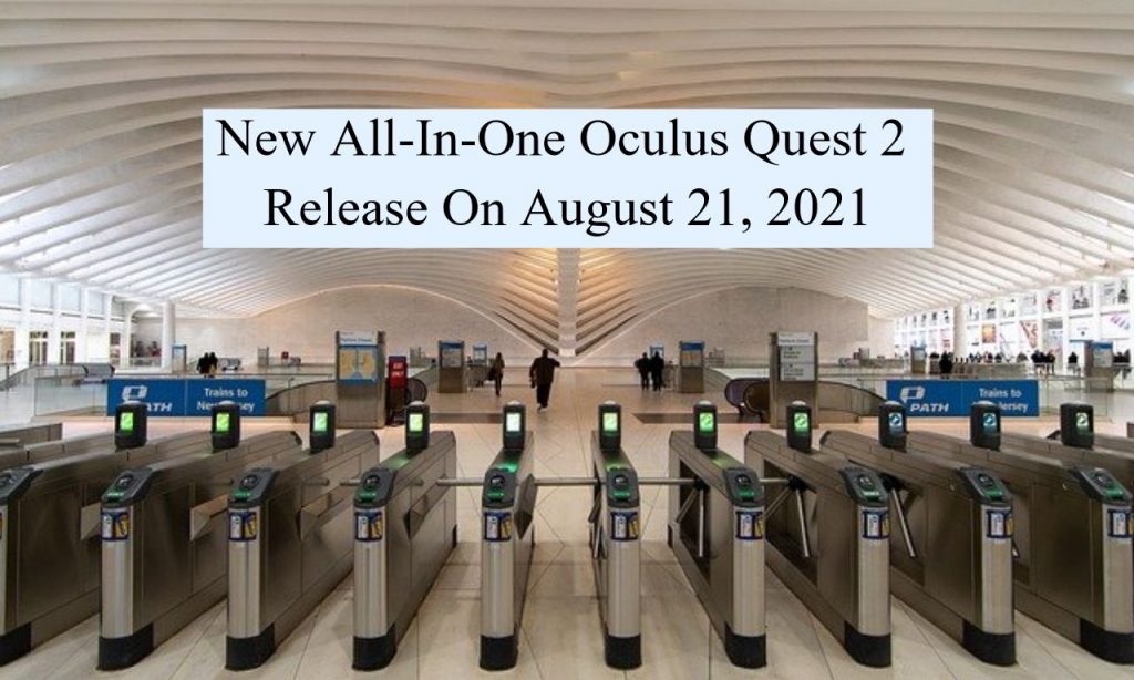Oculus Quest August 21 Release